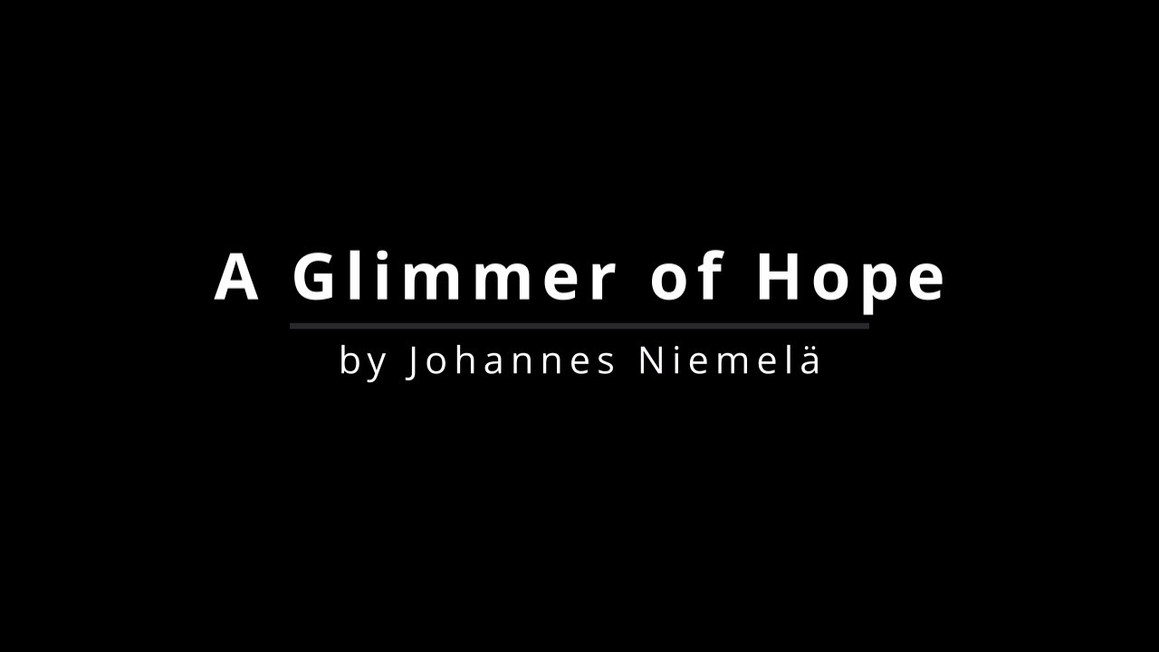 A Glimmer of Hope