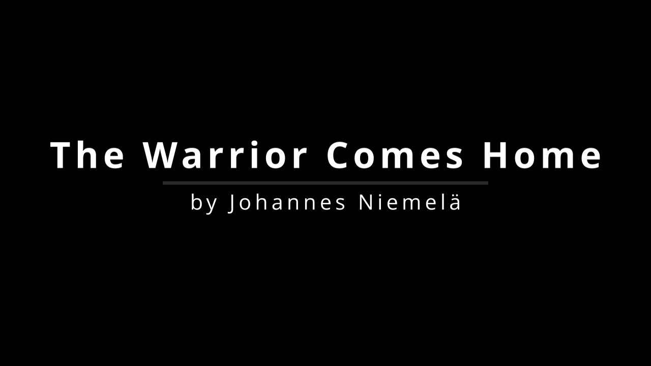 The Warrior Comes Home